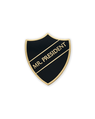  MR. PRESIDENT SHIELD