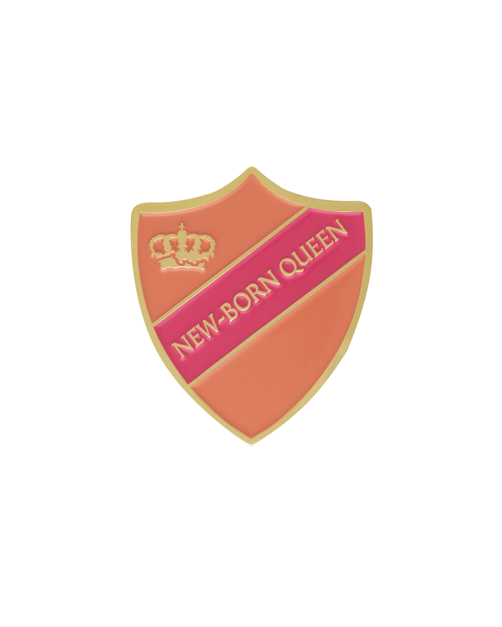 NEWBORN QUEEN