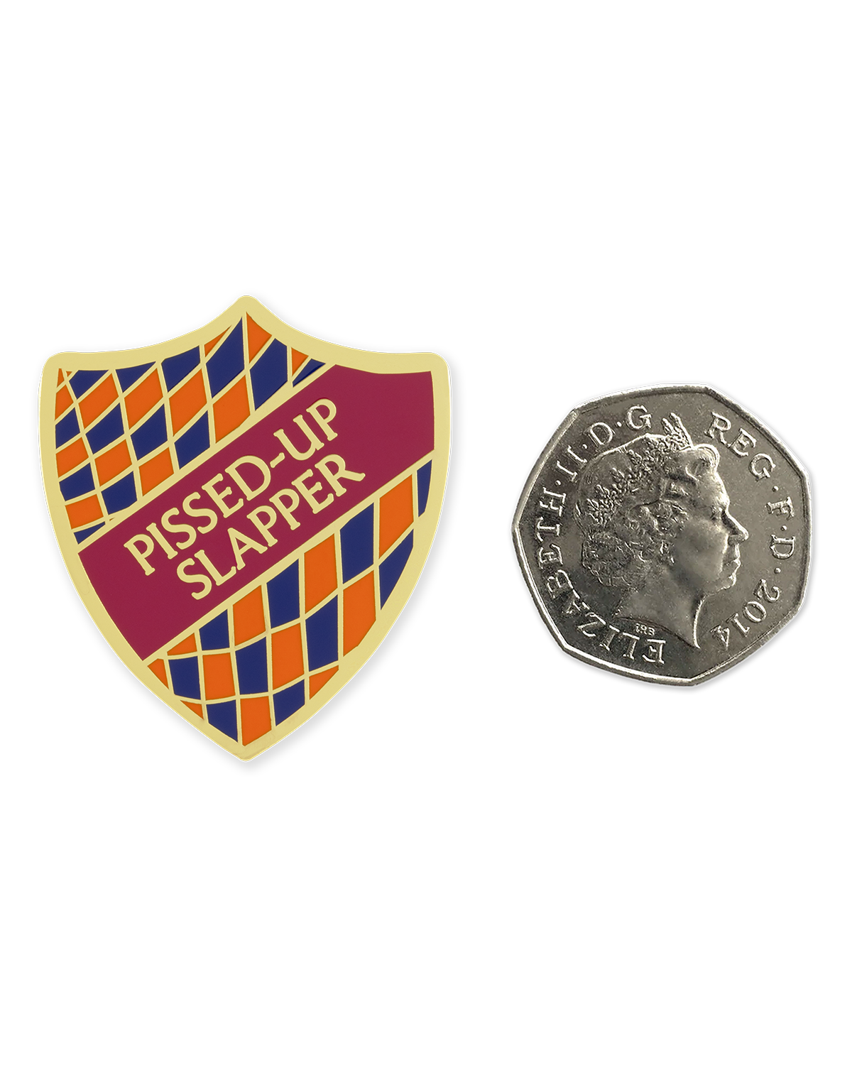 PISSED-UP SLAPPER SHIELD