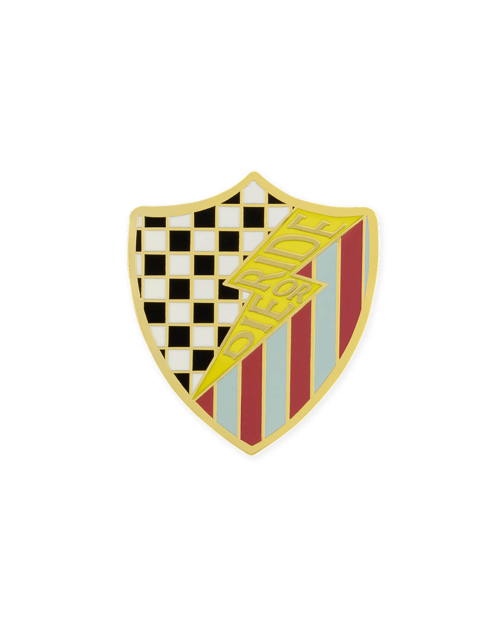 RIDE OR DIE SHIELD