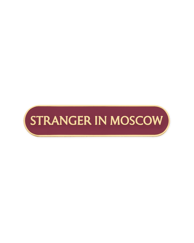  STRANGER IN MOSCOW