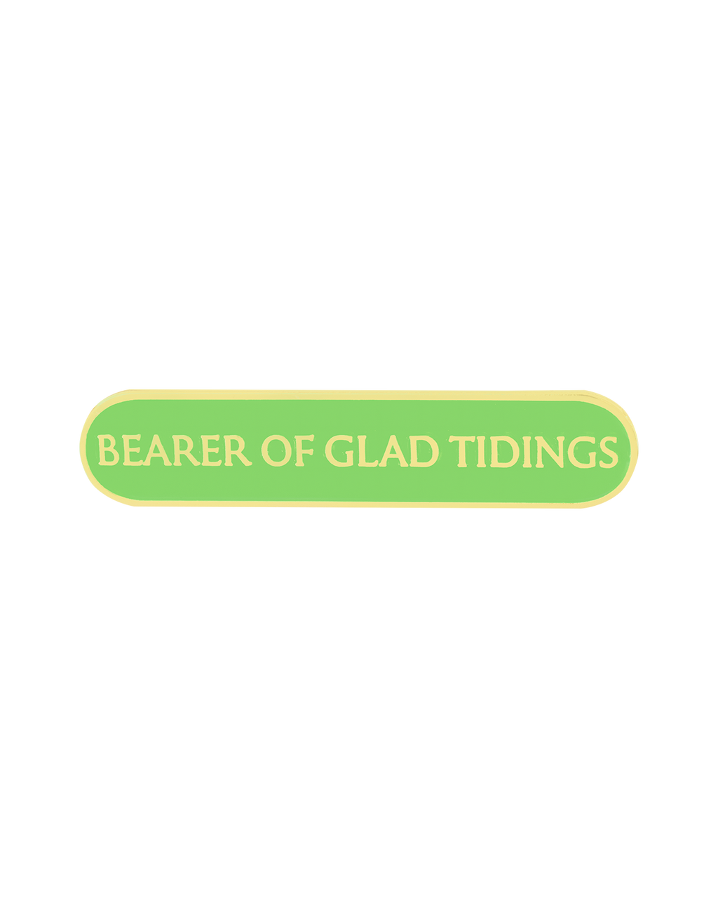BEARER OF GLAD TIDINGS