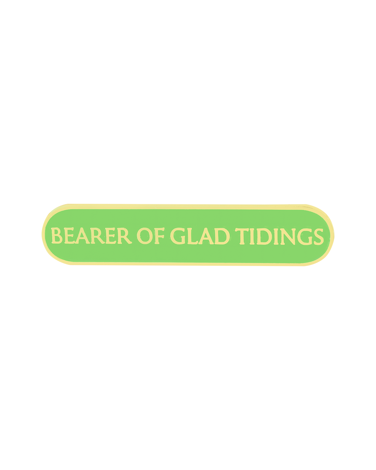BEARER OF GLAD TIDINGS