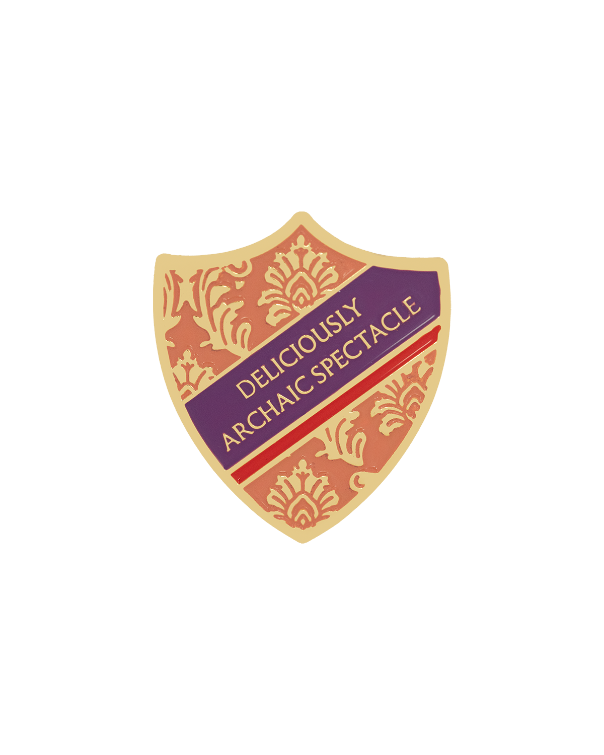 DELICIOUSLY ARCHAIC SPECTACLE