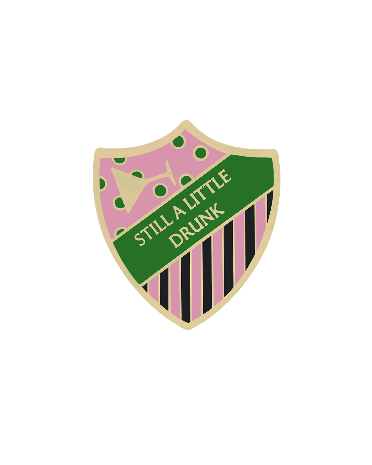 STILL A LITTLE DRUNK