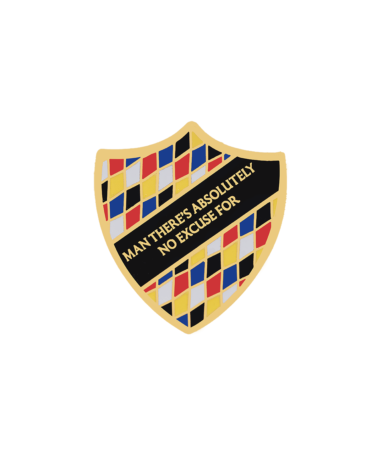 MAN THERE’S ABSOLUTELY NO EXCUSE FOR